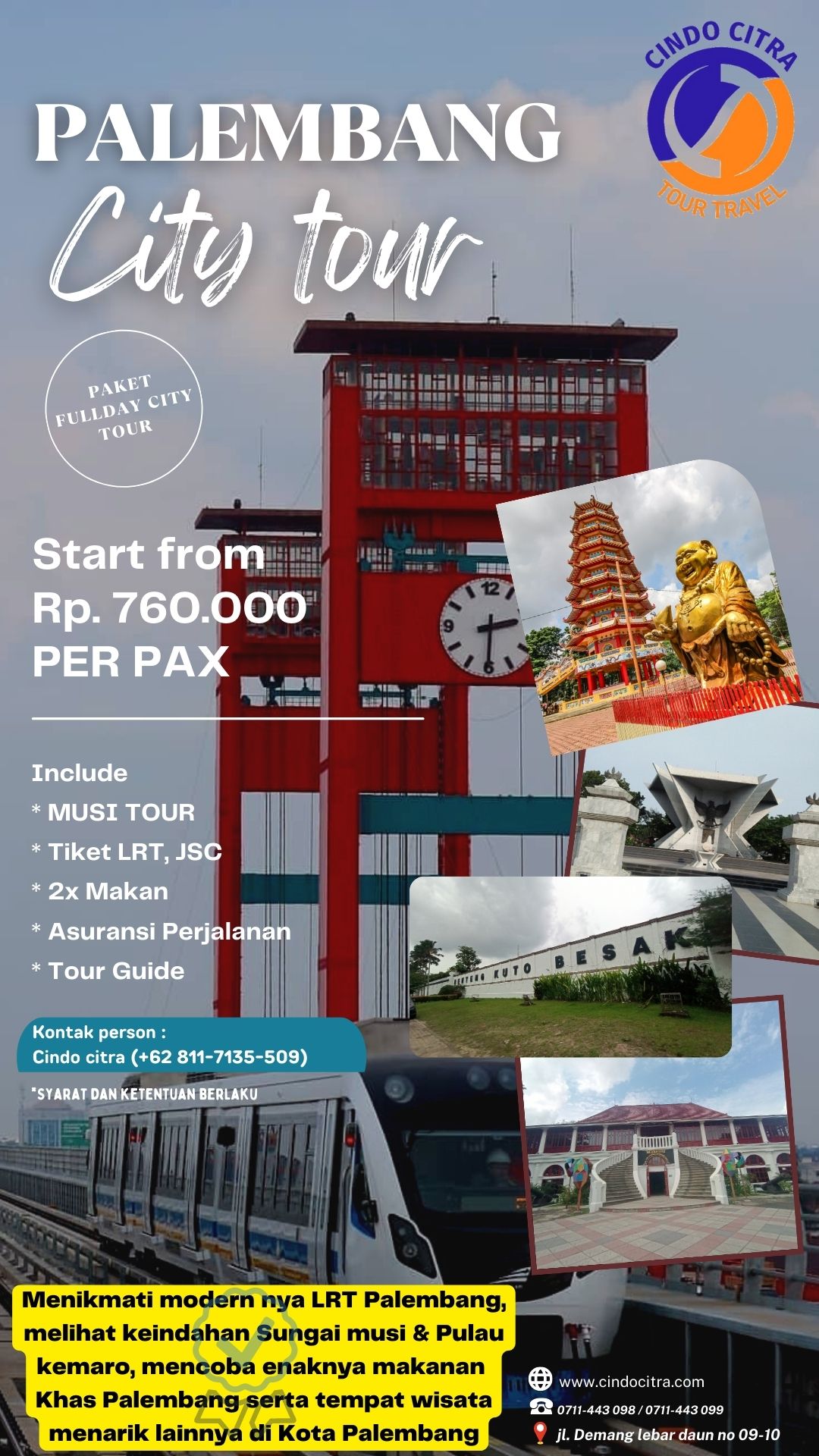 PAKET CITY TOUR PALEMBANG FULL DAY